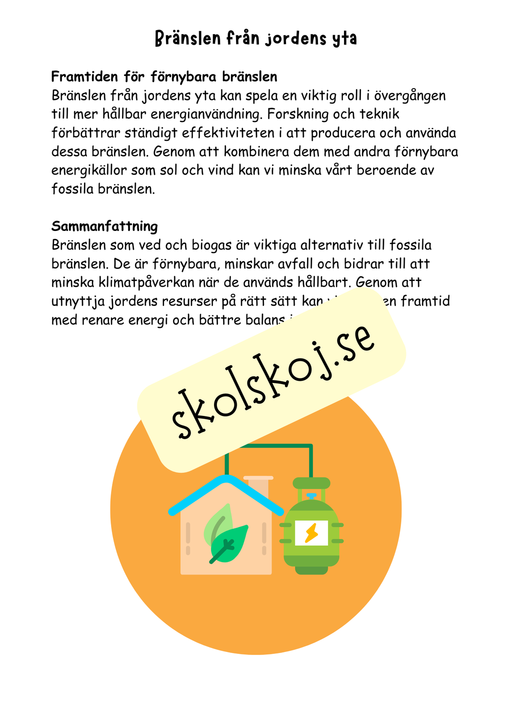 Bränslen och kemiska reaktioner  - Årskurs 4 - 6 - NO