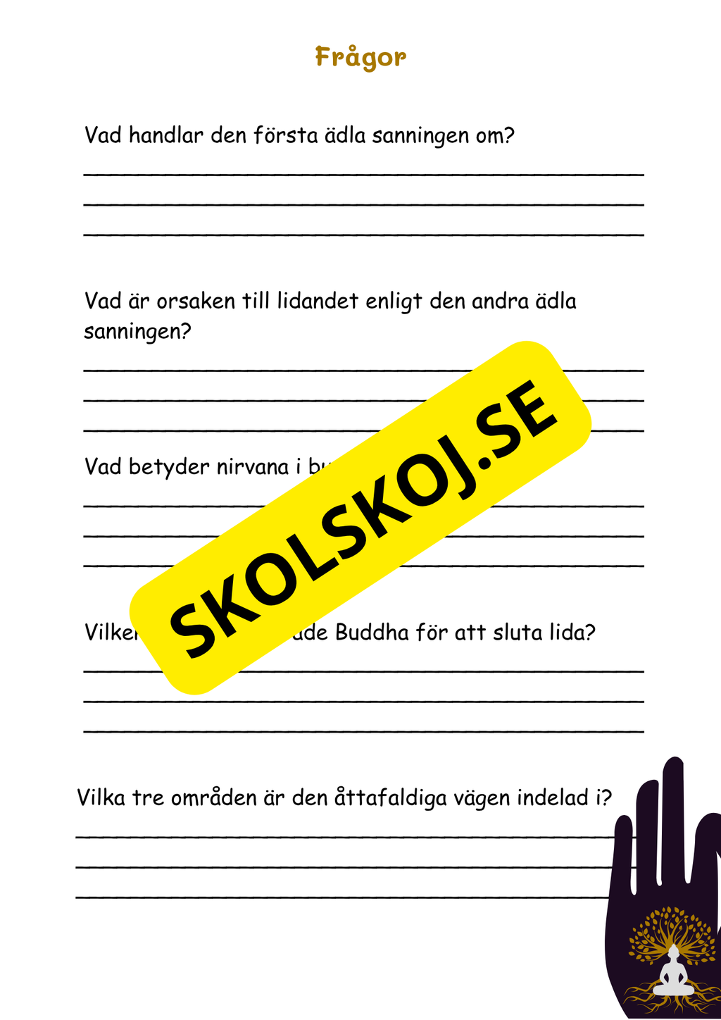 Buddhismen - Läsförståelse + frågor - SO
