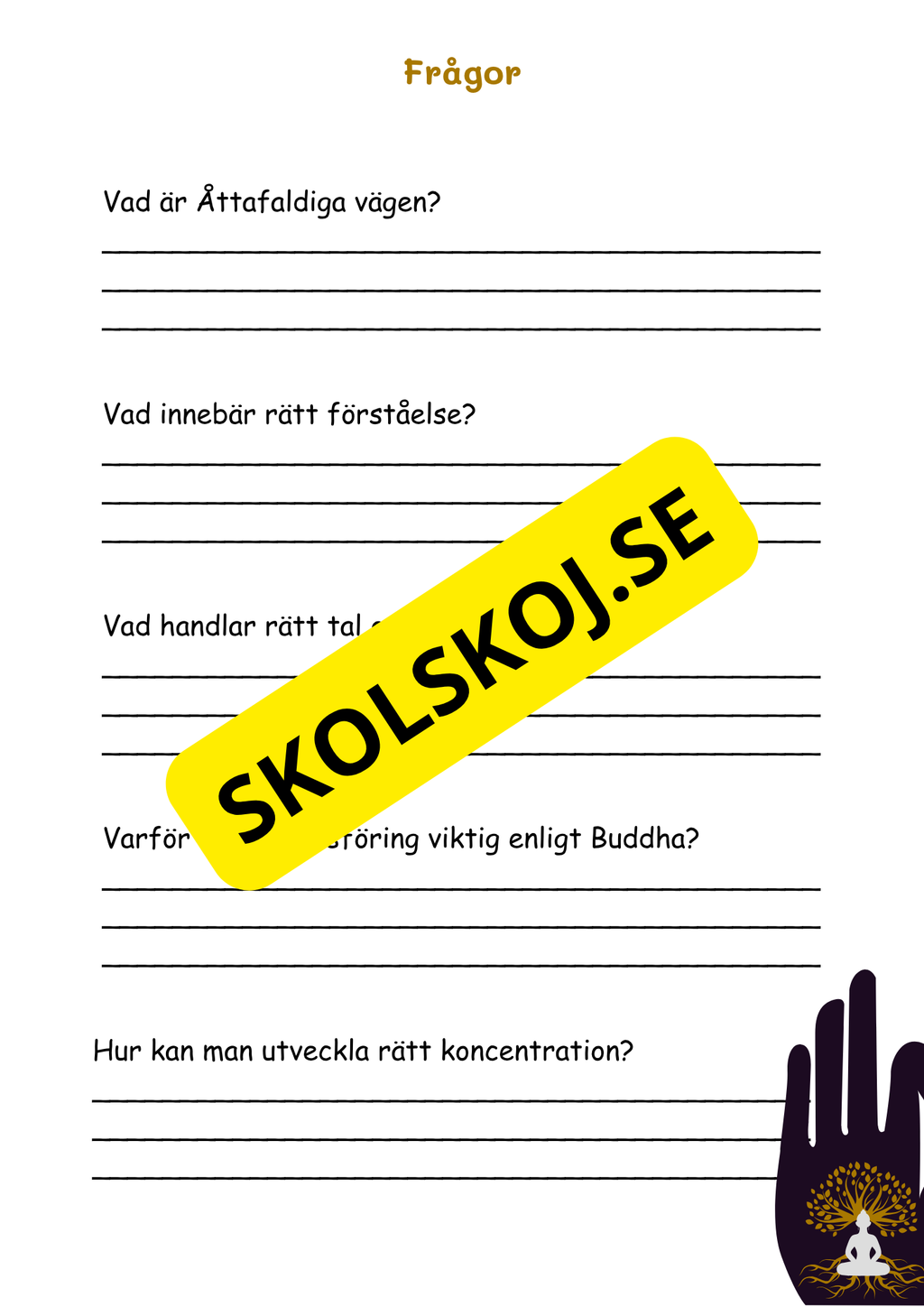 Buddhismen - Läsförståelse + frågor - SO