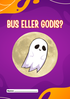 Bus eller godis - Förskoleklass - Årskurs 3