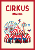 Cirkus - Målarbok