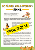 De färgglada löven och Emma - Läsförståelse och lite till
