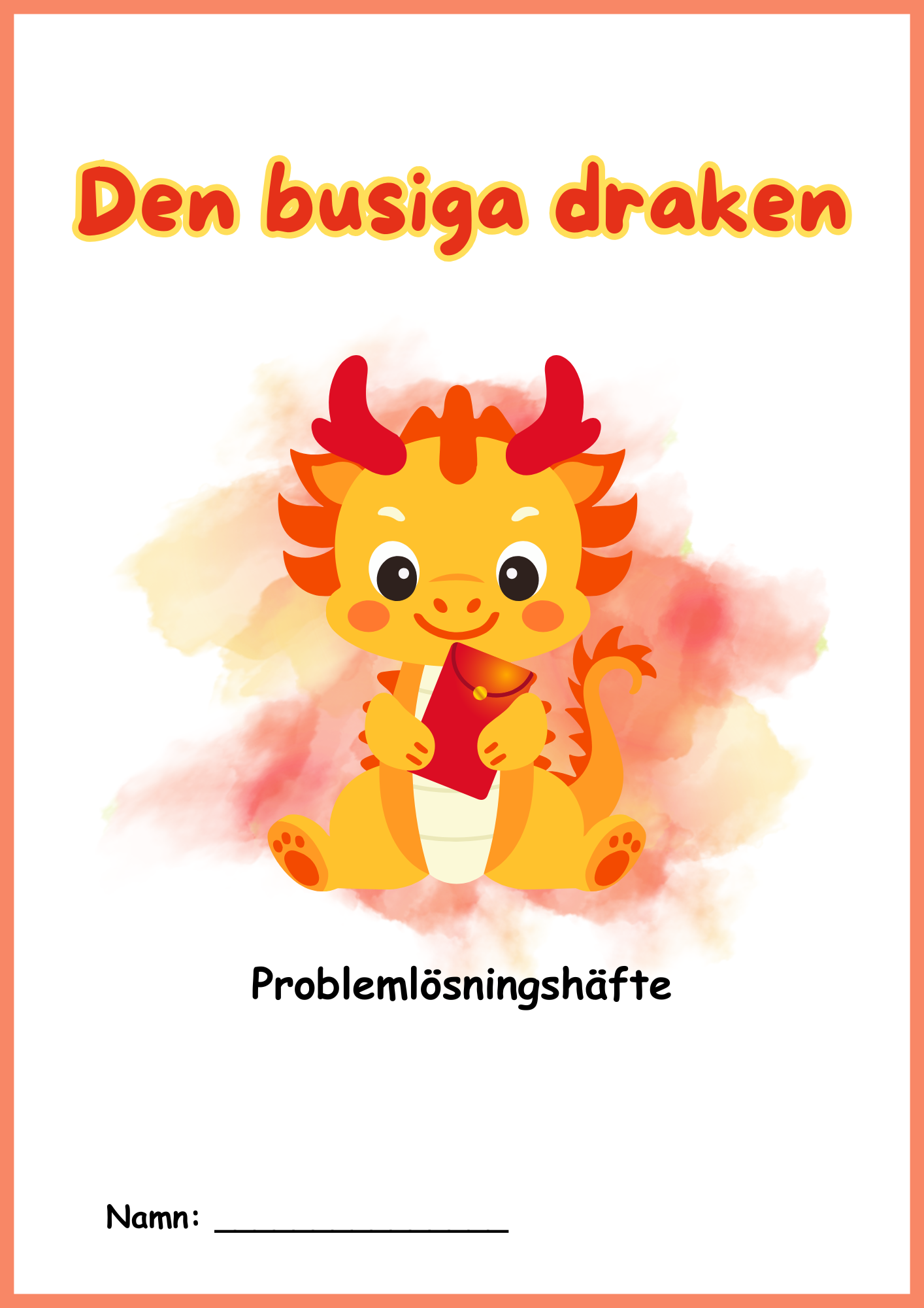 Den busiga draken - Problemlösning - Årskurs 2 och 3