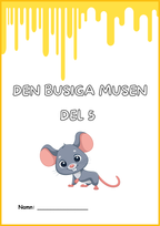 Den busiga musen Del 5