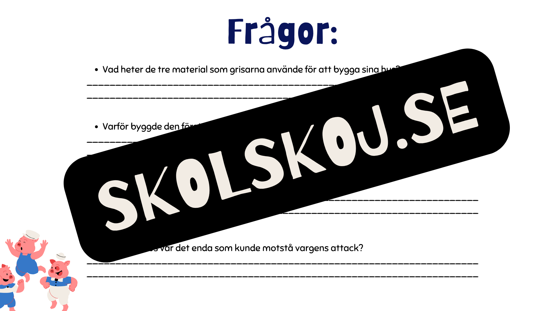 De tre små grisarna