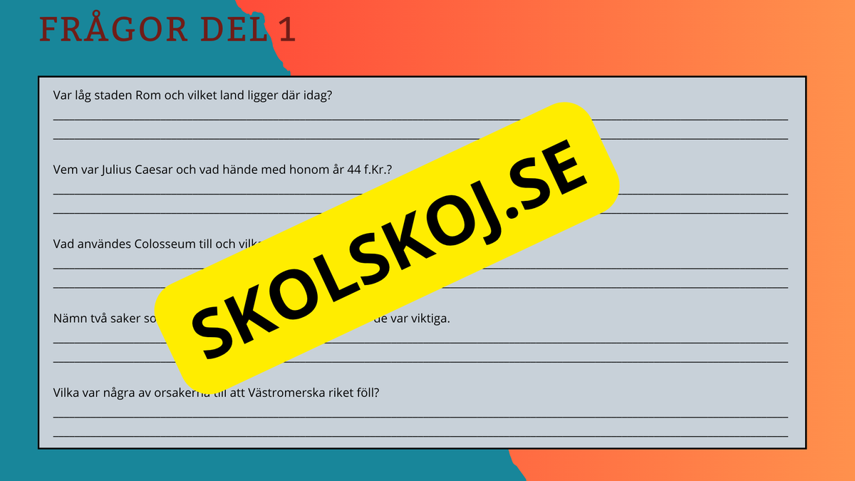Det romerska riket - Presentation - Frågor
