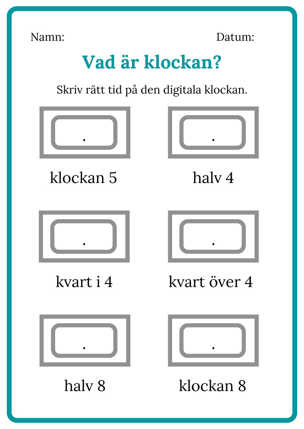Vad är klockan - Digitala klockan
