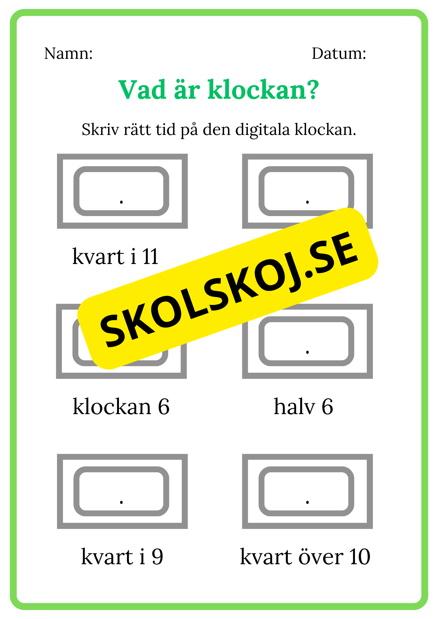 Vad är klockan - Digitala klockan