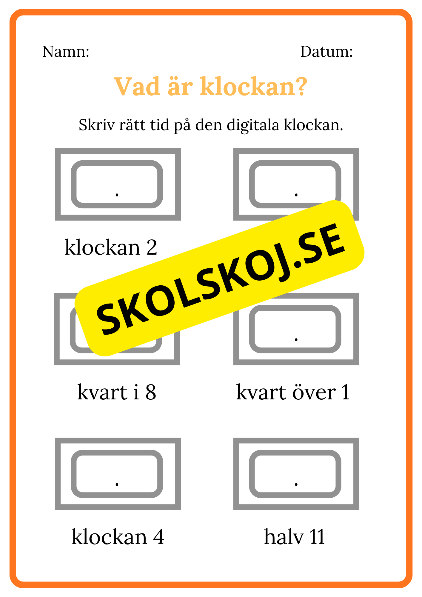 Vad är klockan - Digitala klockan