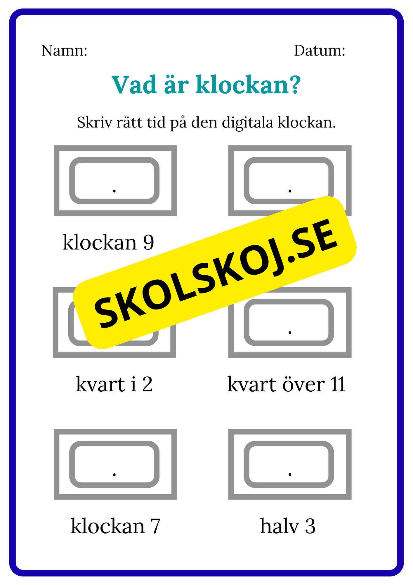 Vad är klockan - Digitala klockan