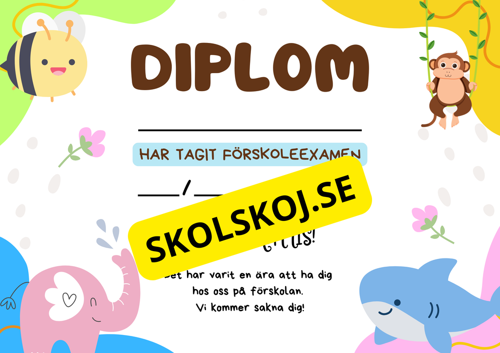 Diplom - Förskola - Årskurs 6