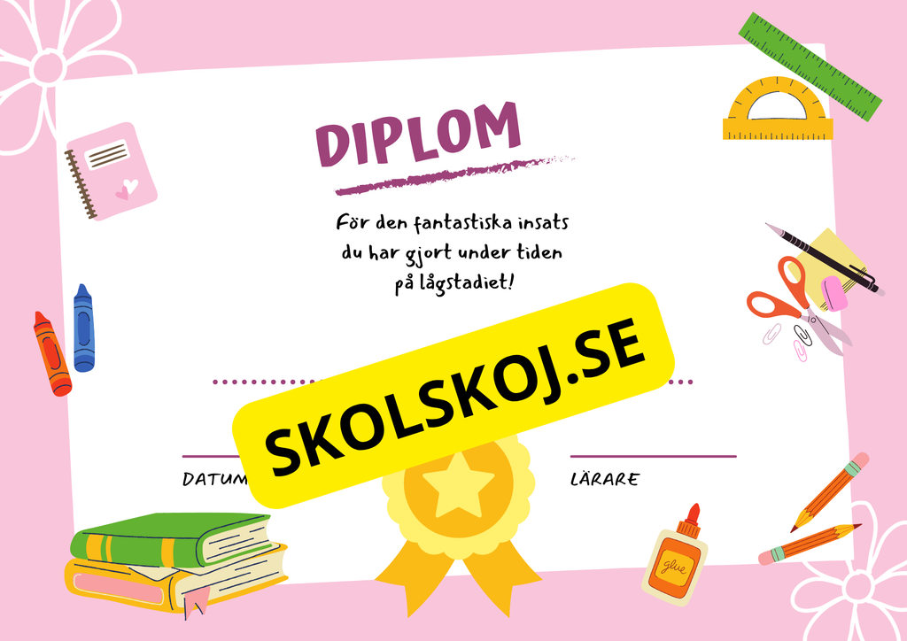 Diplom - Förskola - Årskurs 6