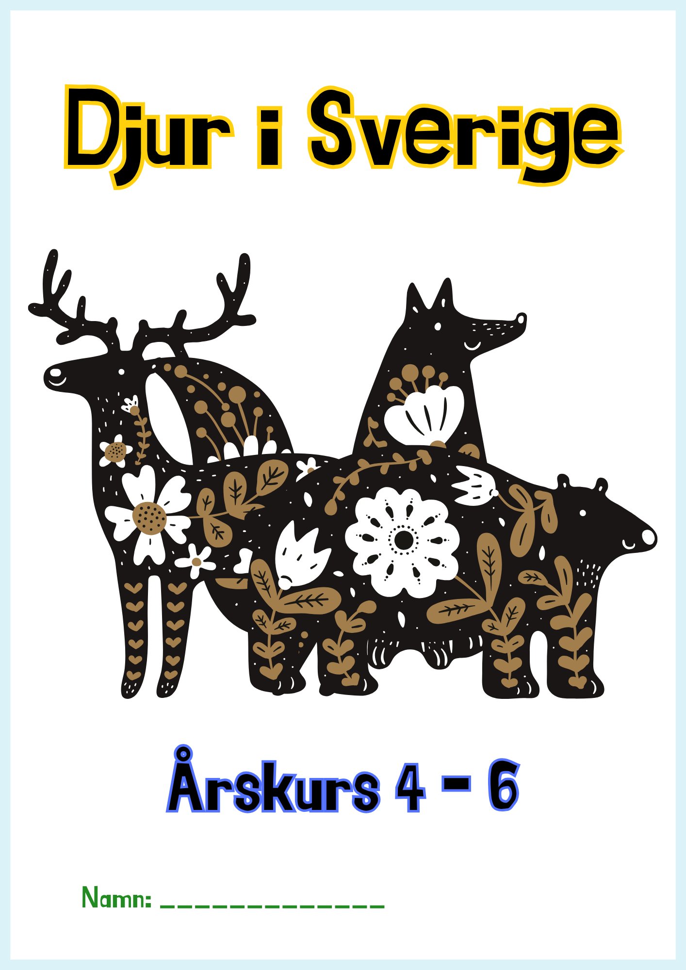 Djur i Sverige årskurs 4 - 6
