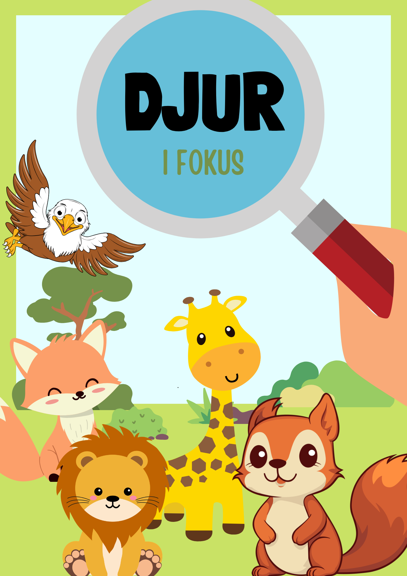 Djur i fokus (27 sidor) - Naturorienterande ämnen