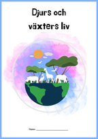 Djurs och växters liv - Årskurs 4 - 6