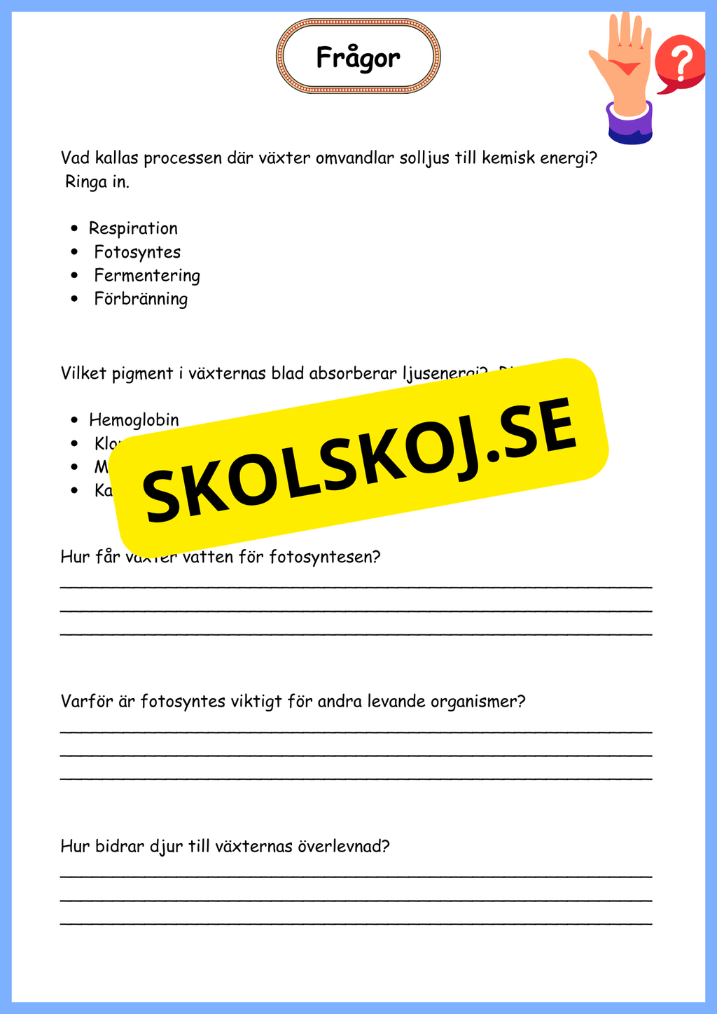 Djurs och växters liv - Årskurs 4 - 6