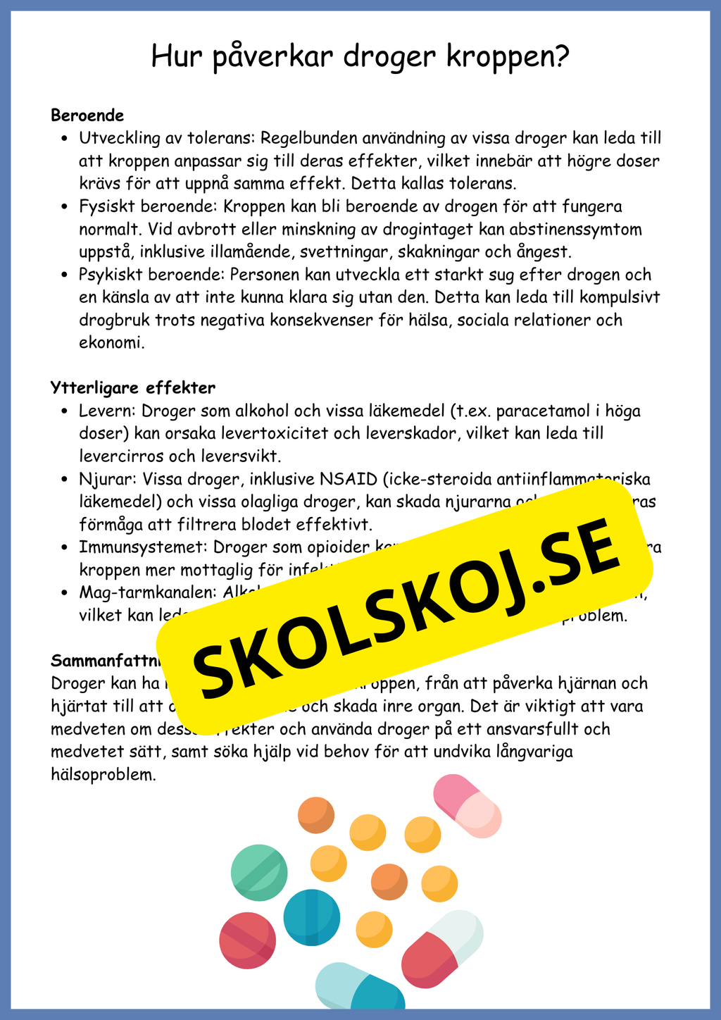 Droger - Biologi årskurs 4 - 6