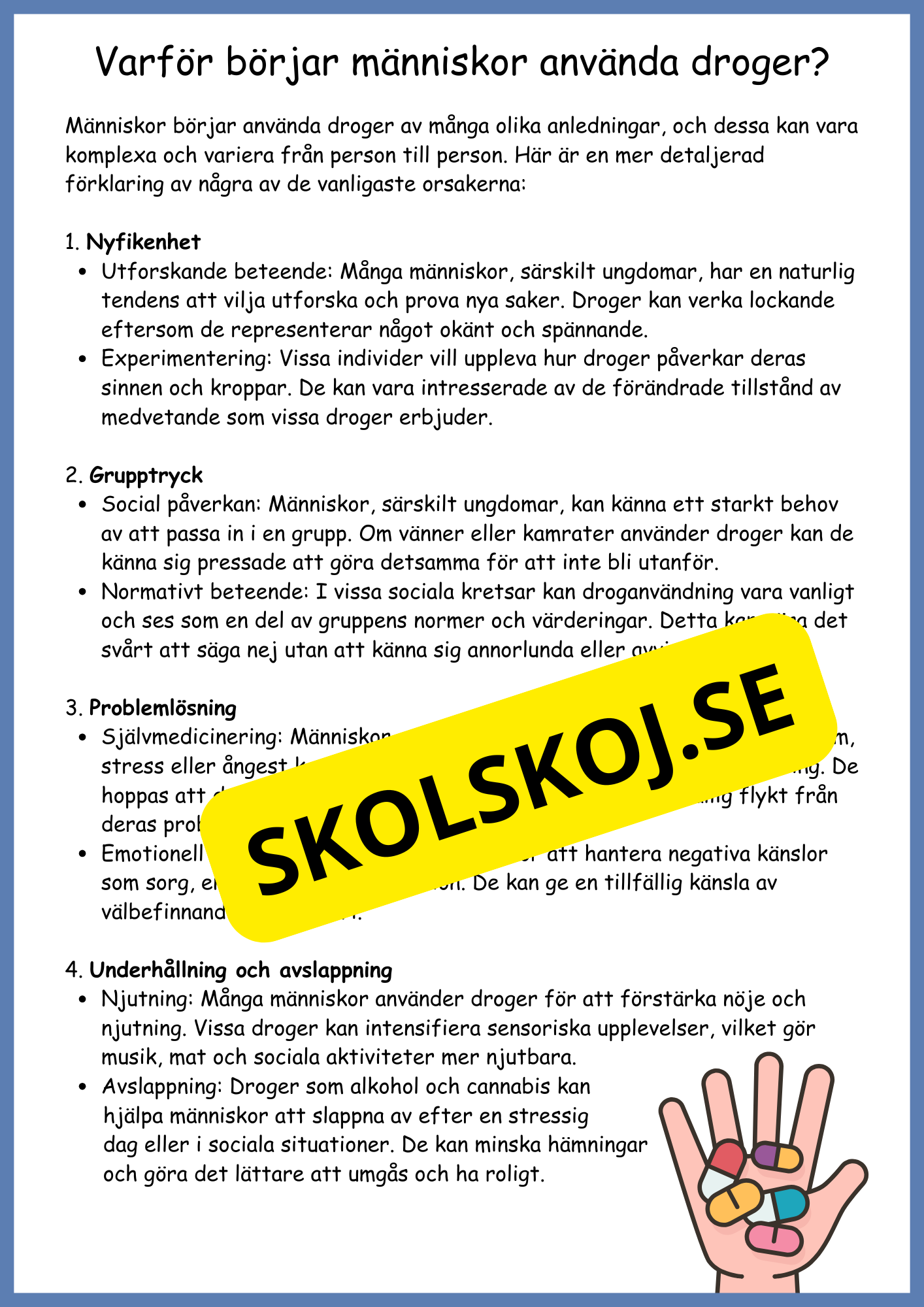 Droger - Biologi årskurs 4 - 6