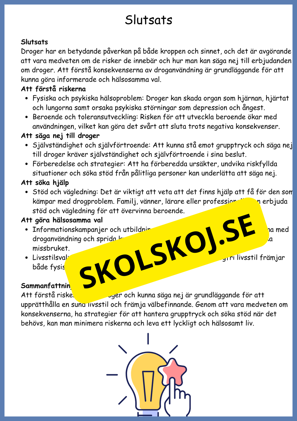 Droger - Biologi årskurs 4 - 6