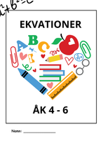 Ekvationer - årskurs 4 - 6