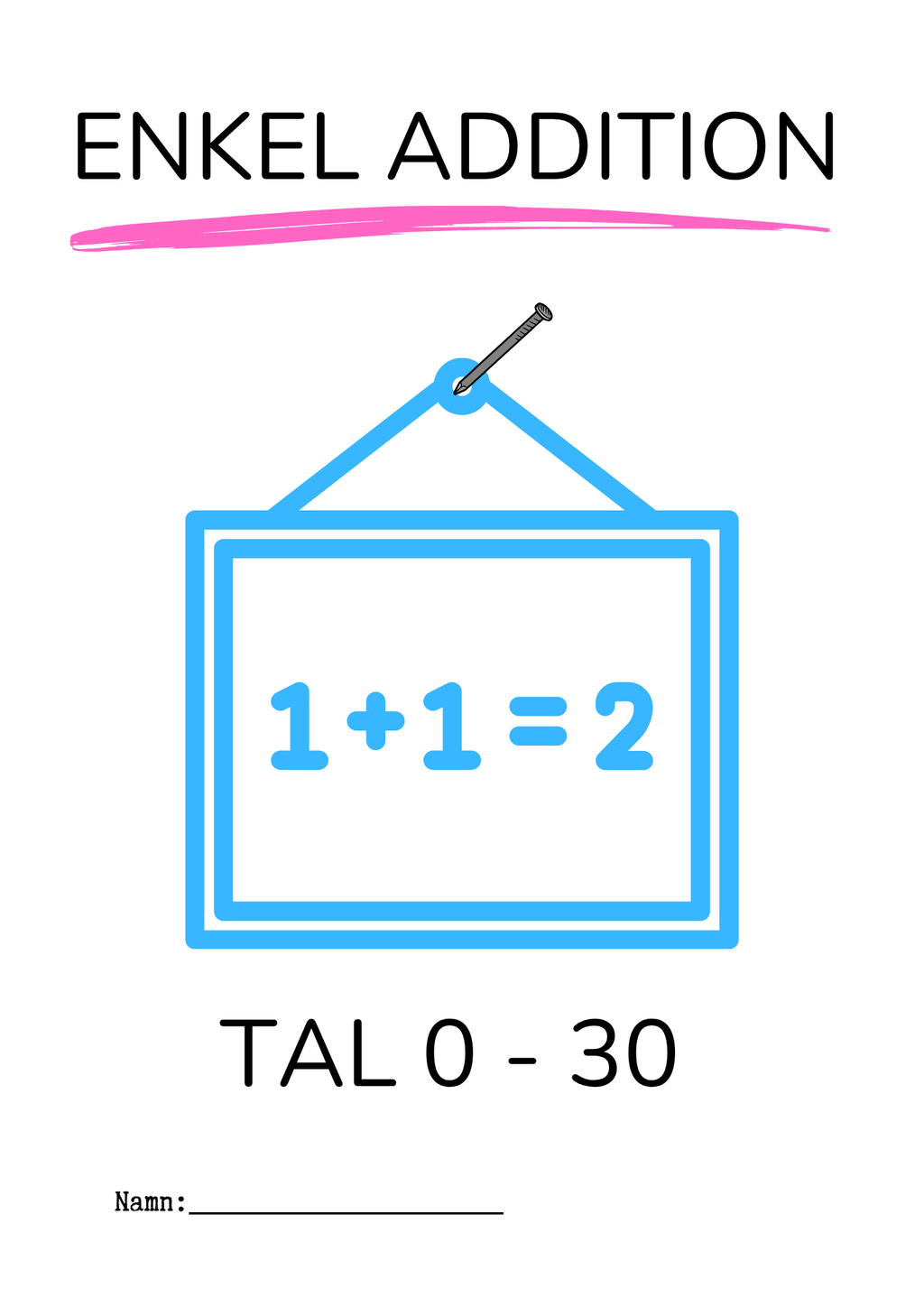 Enkel addition tal 0 - 30