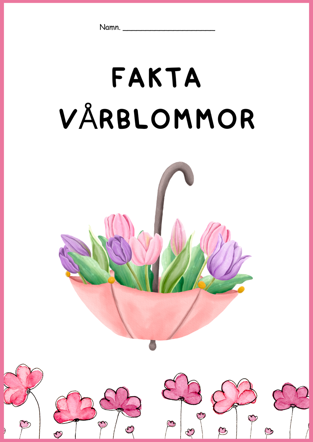 Fakta Vårblommor