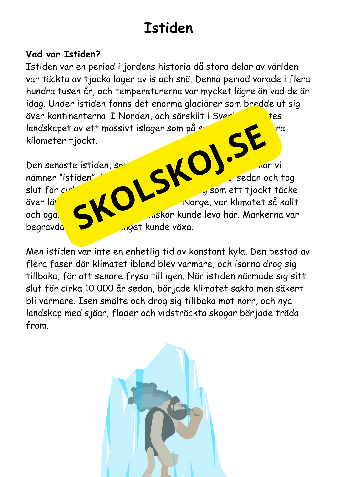 Forntiden:  En spännande resa (27 sidor)