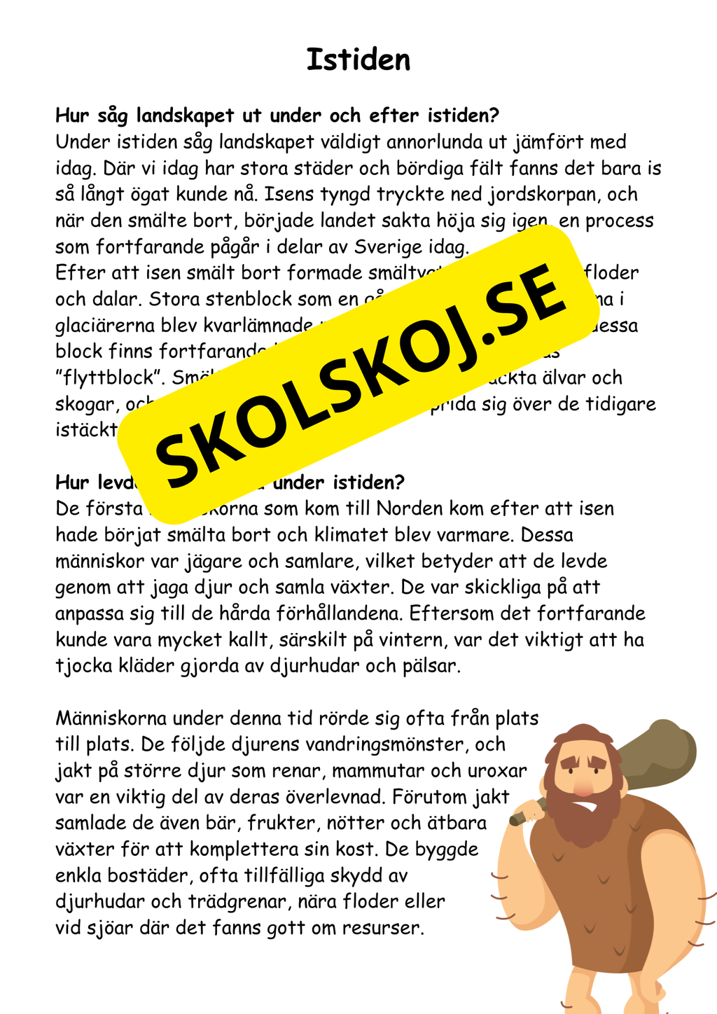 Forntiden:  En spännande resa (27 sidor)
