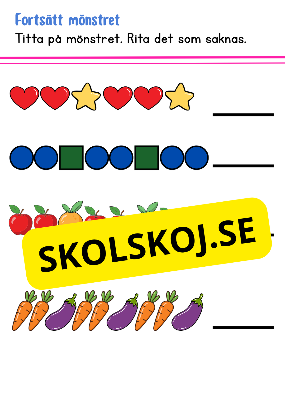 Fortsätt mönstret - Fk - Åk 2