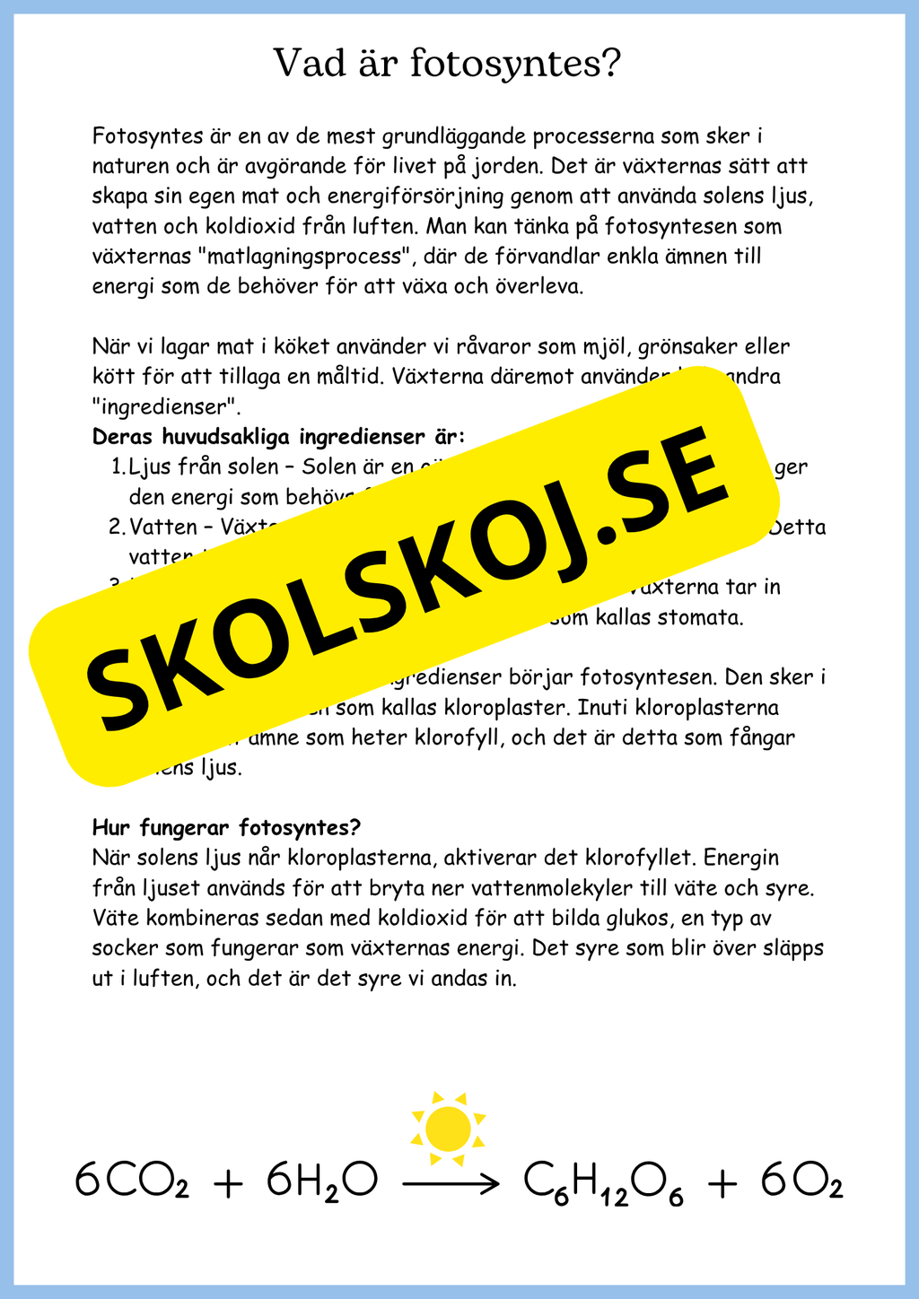 Fotosyntes - Växternas energi - Årskurs 4 - 6