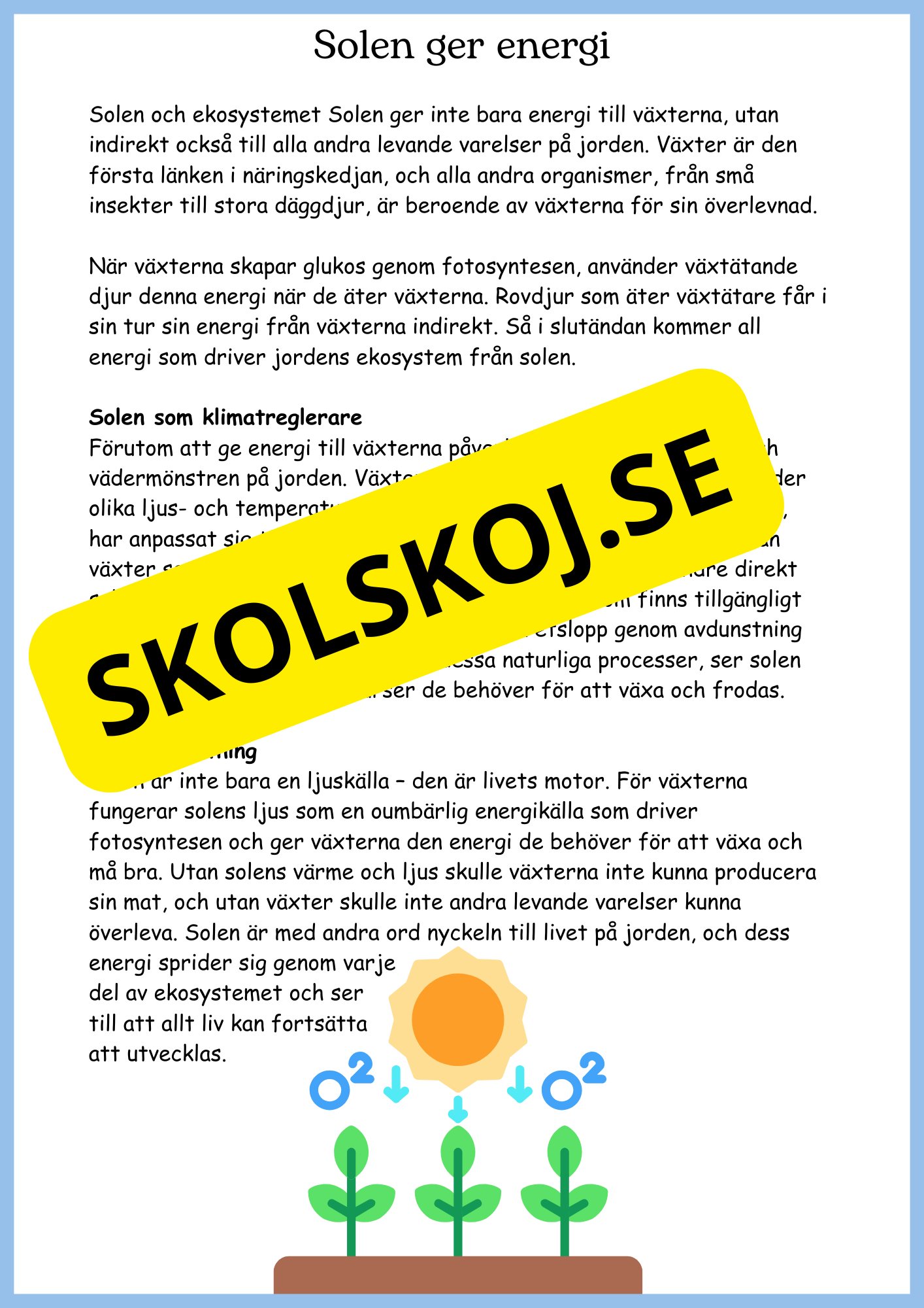 Fotosyntes - Växternas energi - Årskurs 4 - 6