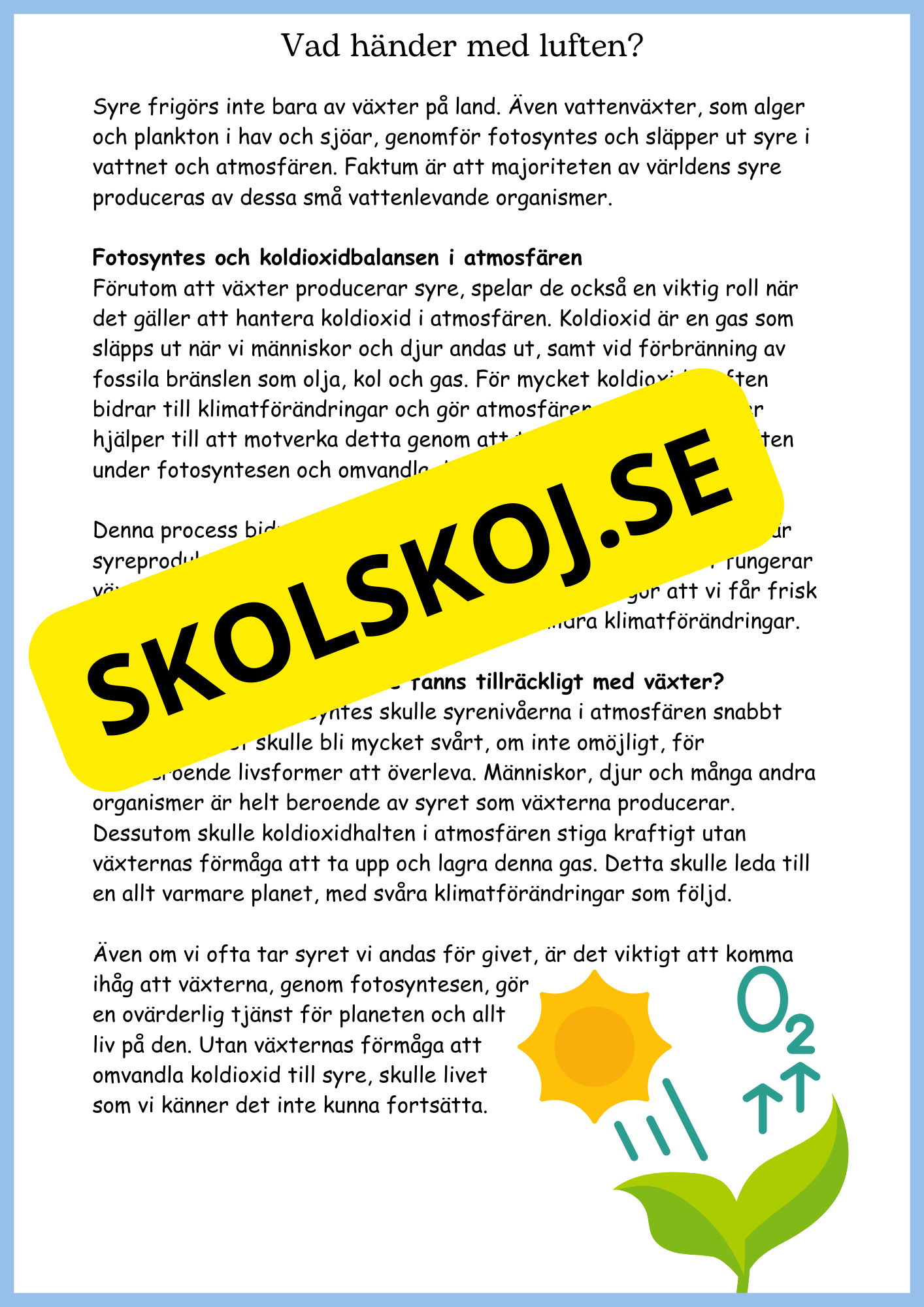 Fotosyntes - Växternas energi - Årskurs 4 - 6