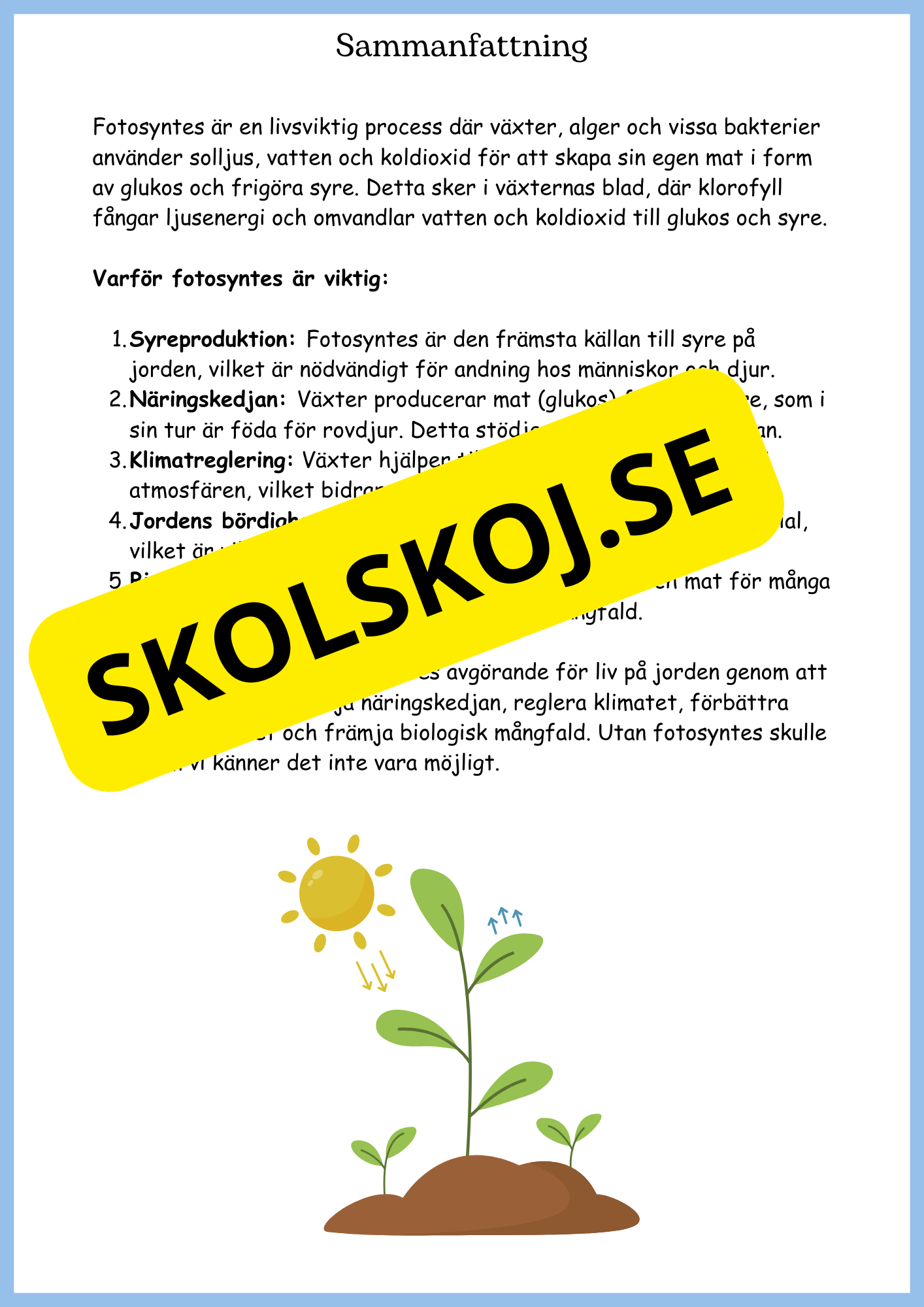Fotosyntes - Växternas energi - Årskurs 4 - 6