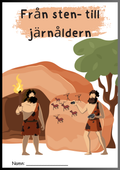 Från sten- till järnåldern