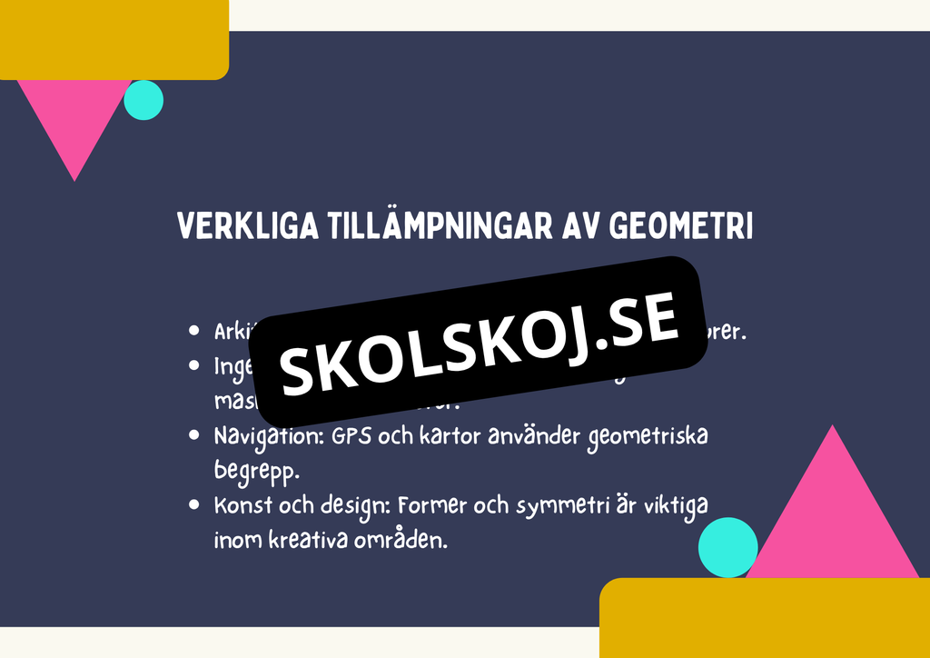 Geometri - Förståelse för former, vinklar och dimensioner (Årskurs 4 - 9)