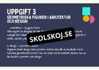 Geometri - Förståelse för former, vinklar och dimensioner (Årskurs 4 - 9)