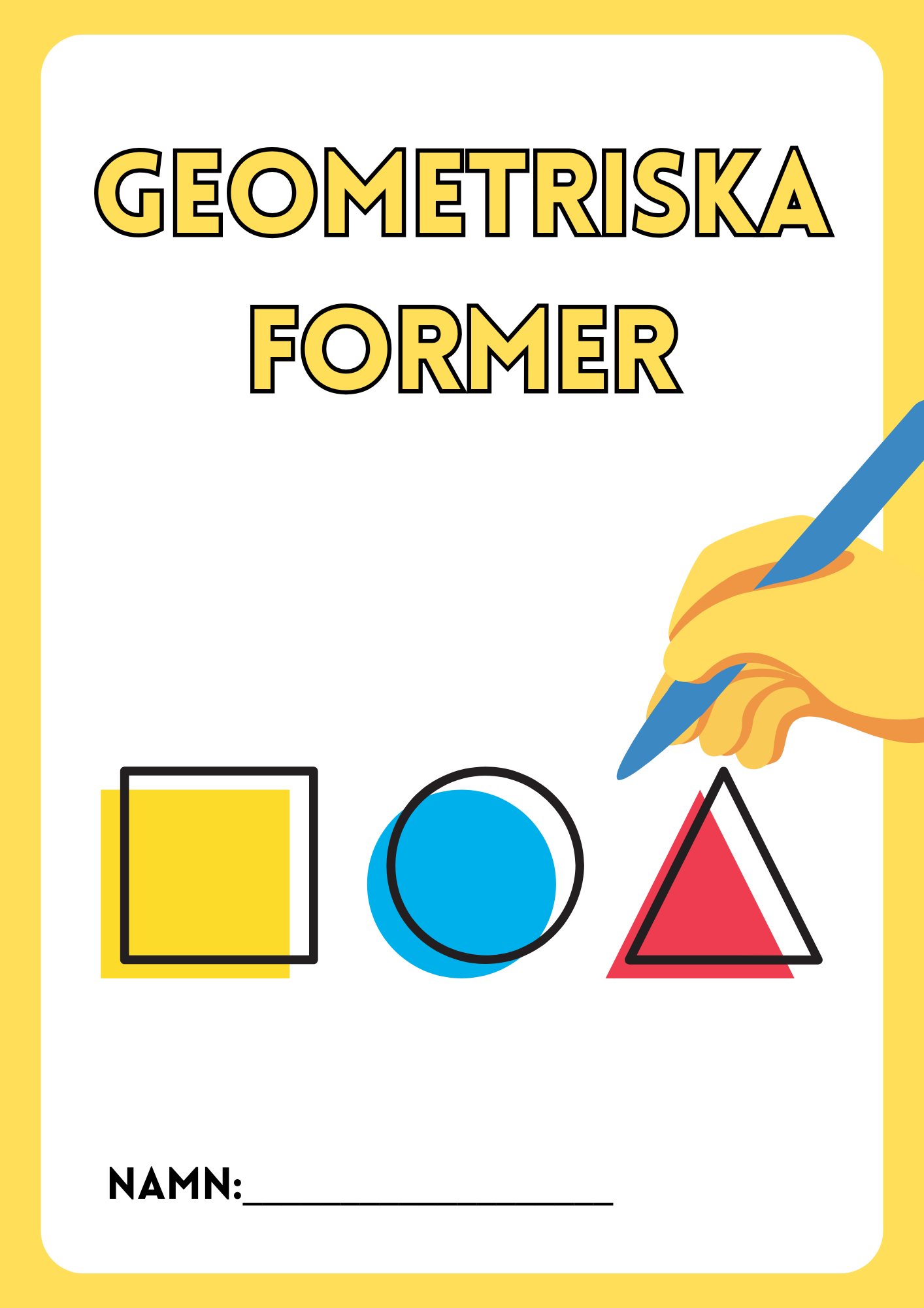 Geometriska former - Häfte (7 sidor)