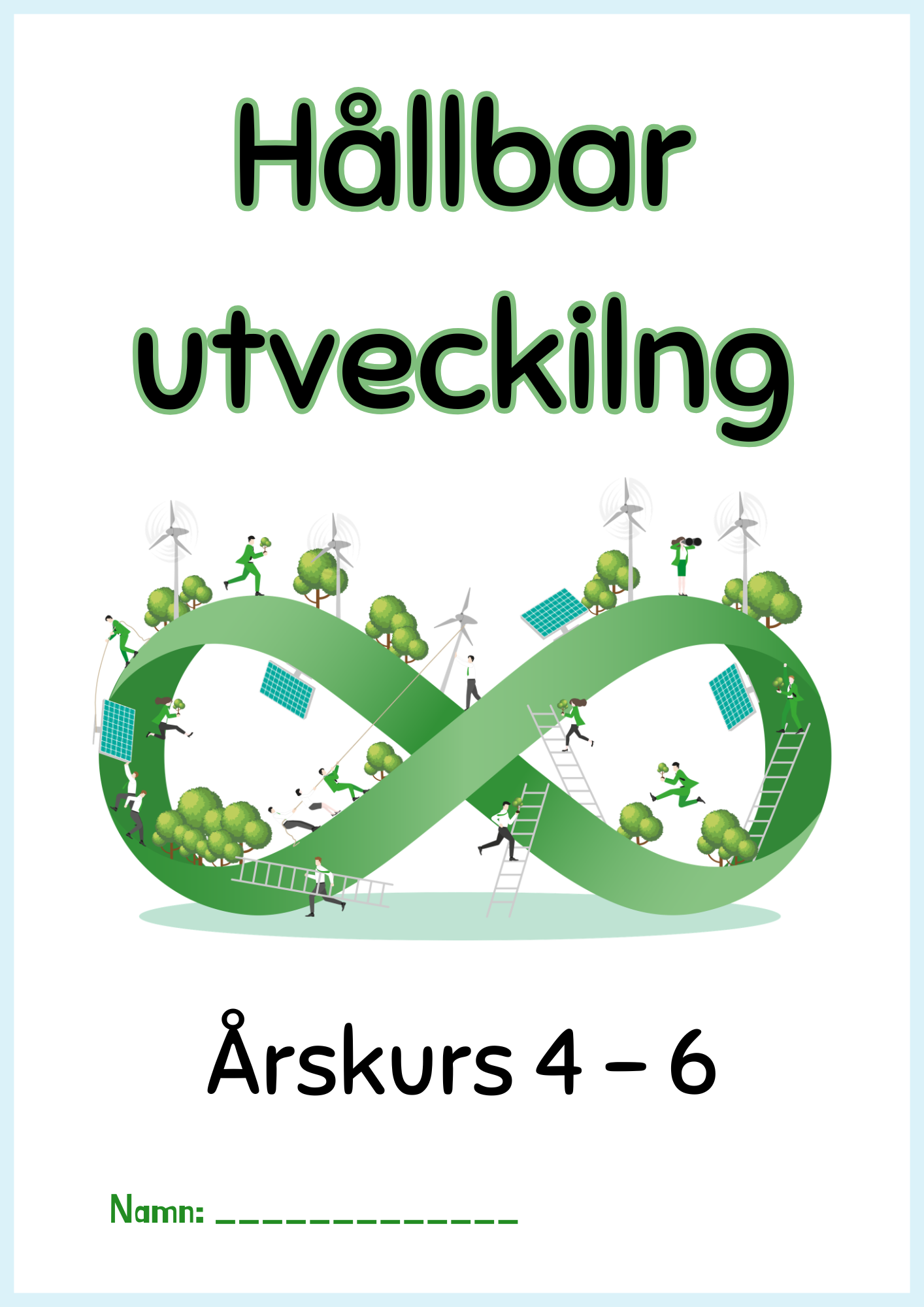 Hållbar utveckling årskurs 4 - 6