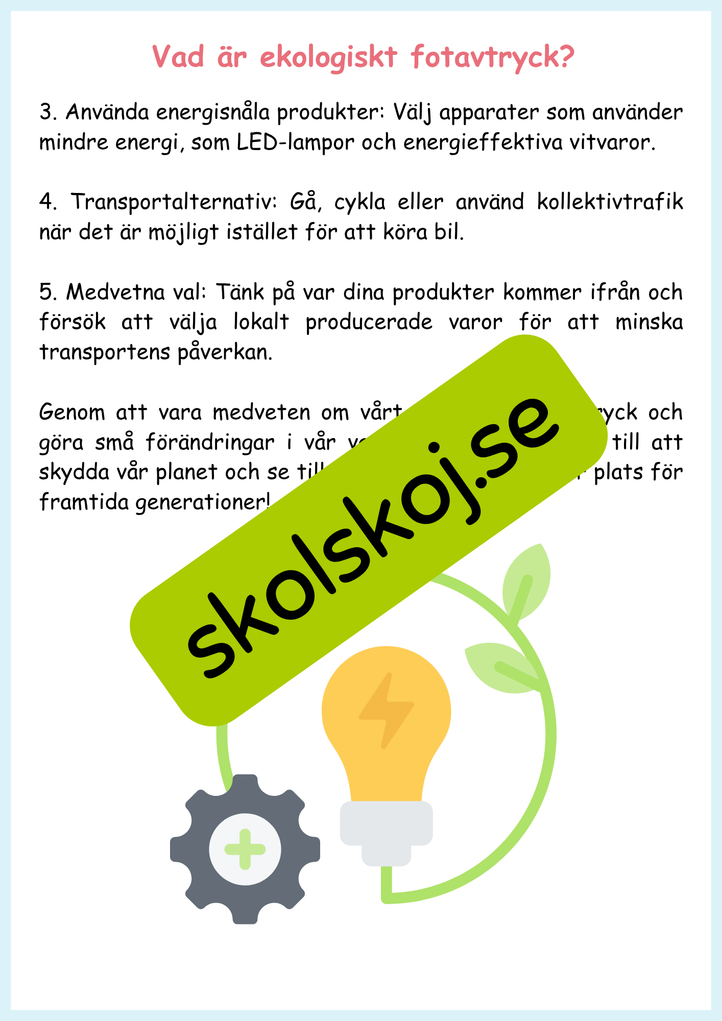 Hållbar utveckling årskurs 4 - 6