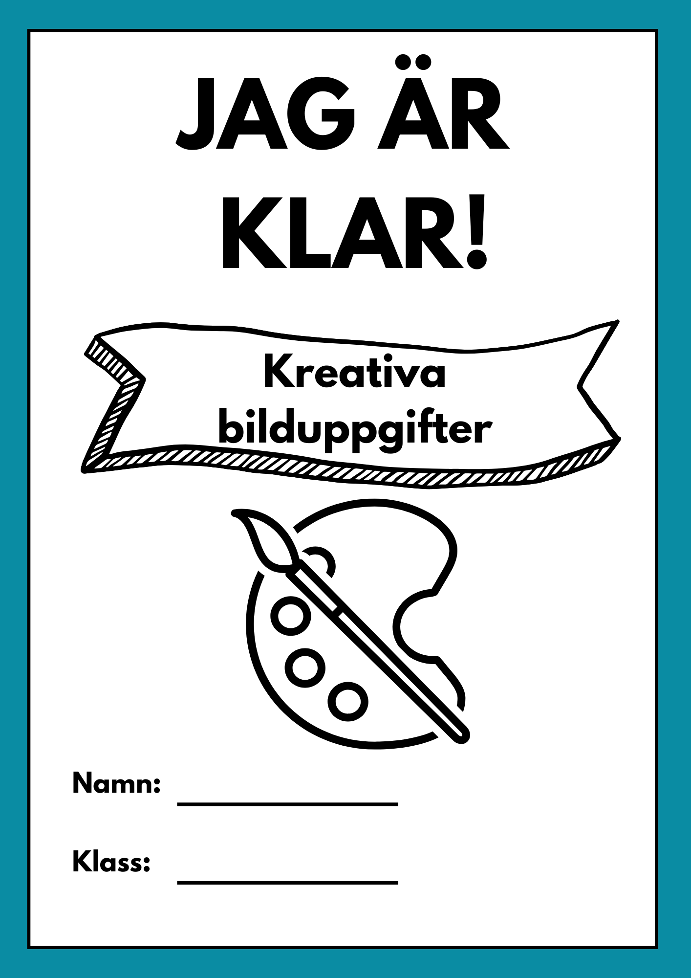 Jag är klar - Kreativa bilduppgifter
