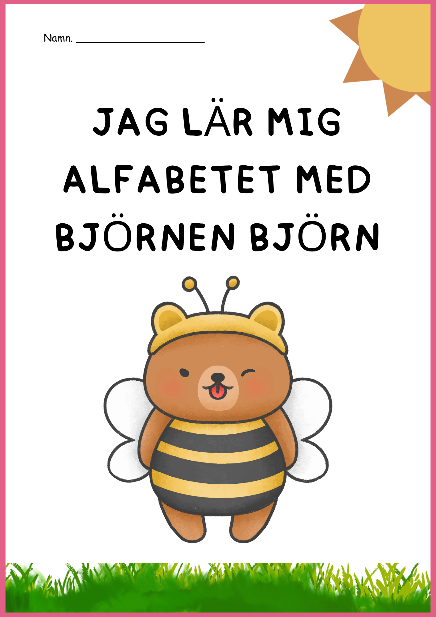 Jag lär mig alfabetet med björnen Björn