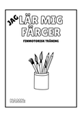 Jag lär mig färger - Finmotorisk träning