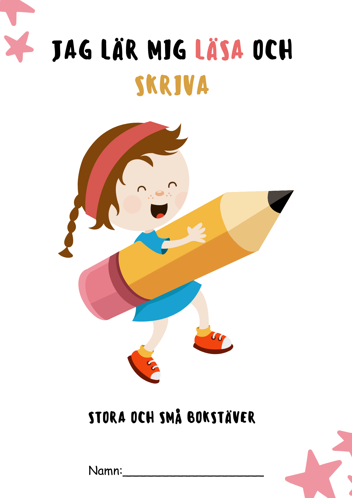 Jag lär mig läsa och skriva