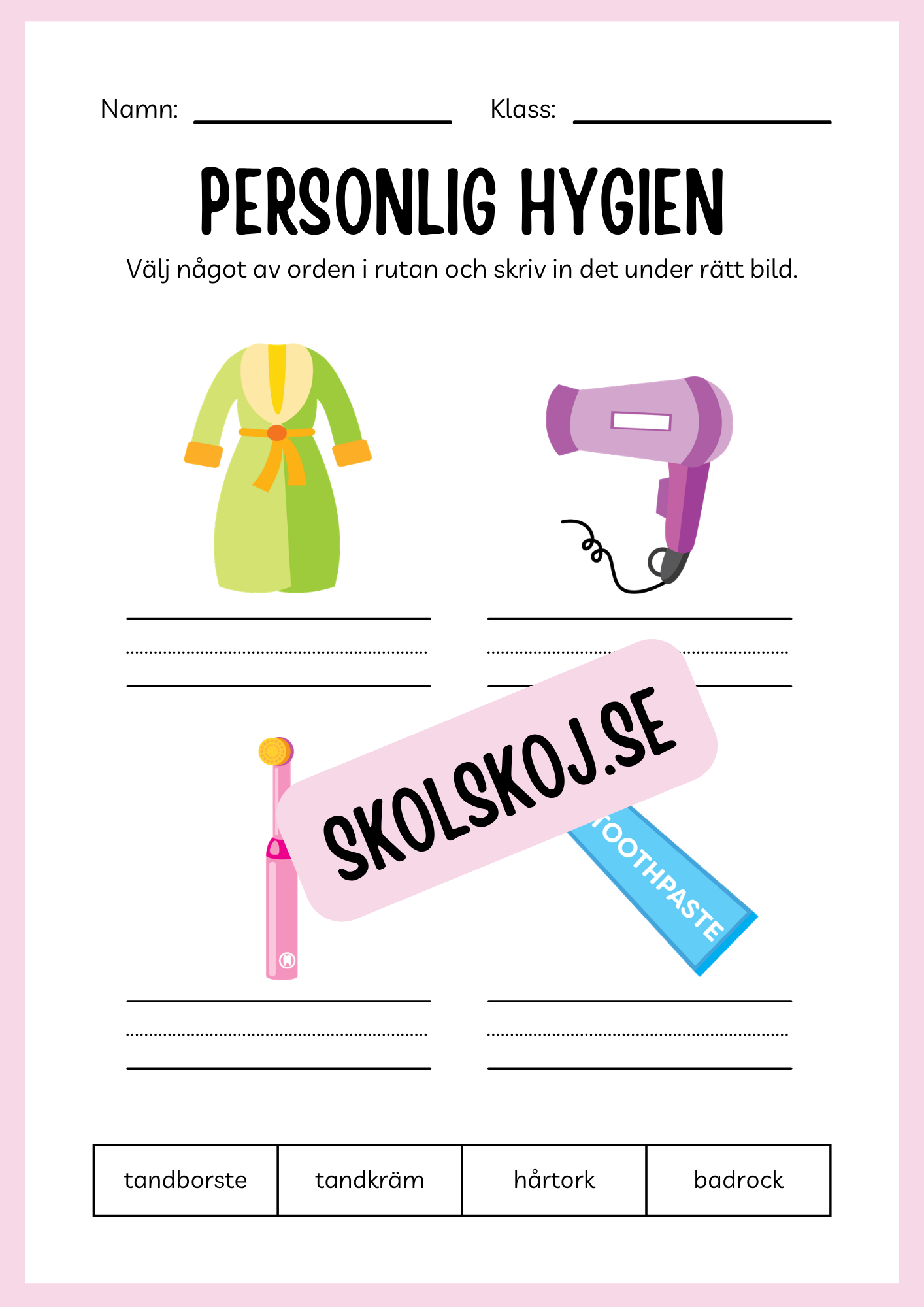 Jag lär mig skriva - Tema personlig hygien (24 sidor)