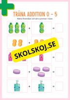 Jag tränar addition (21 sidor) - Förskola - Årskurs 3