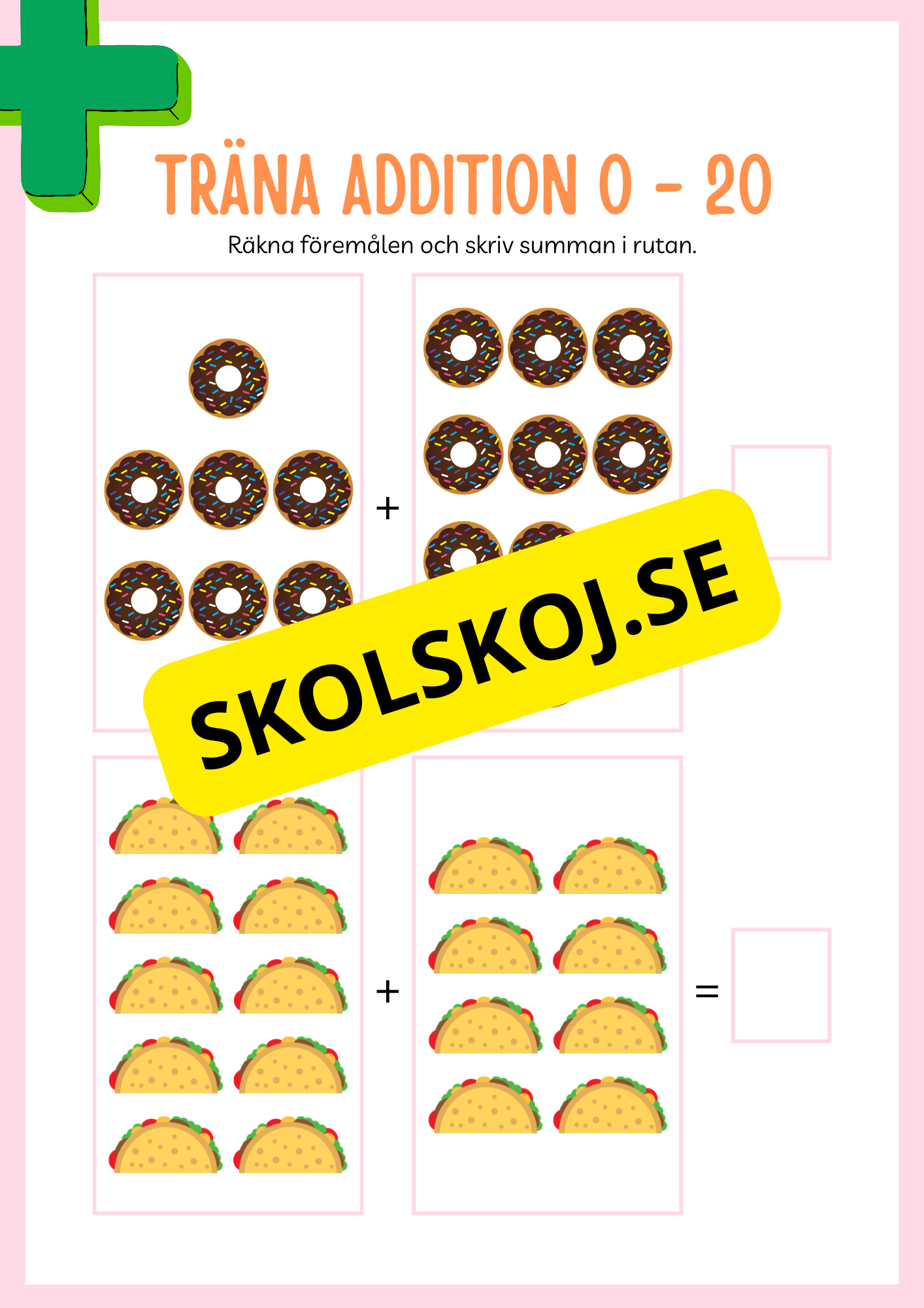 Jag tränar addition (21 sidor) - Förskola - Årskurs 3