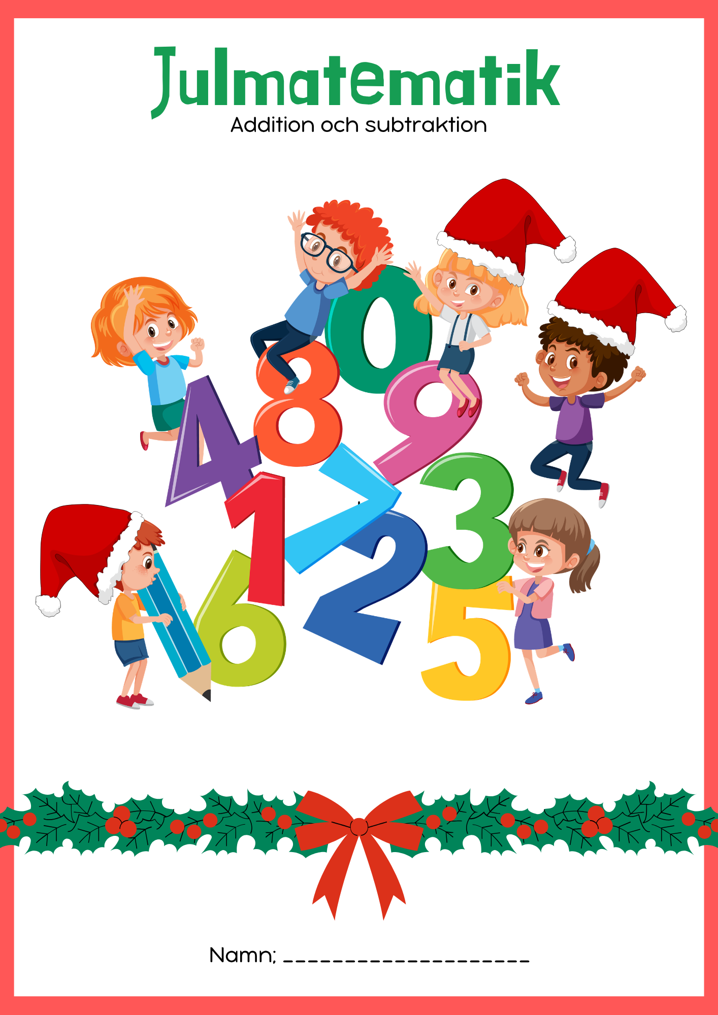 Julmatematik - Addition och subtraktion