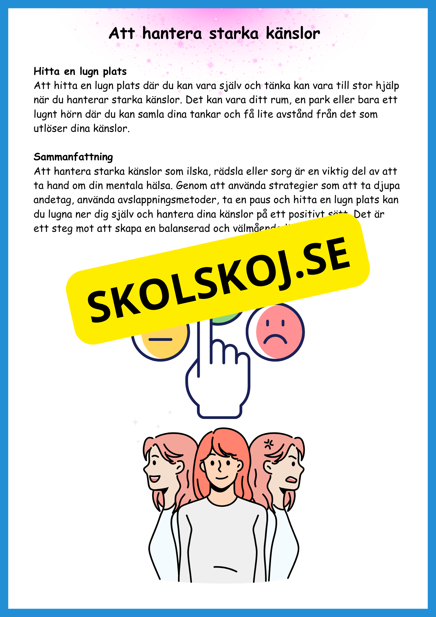 Känslor: Hur du som barn kan förstå och hantera dina känslor
