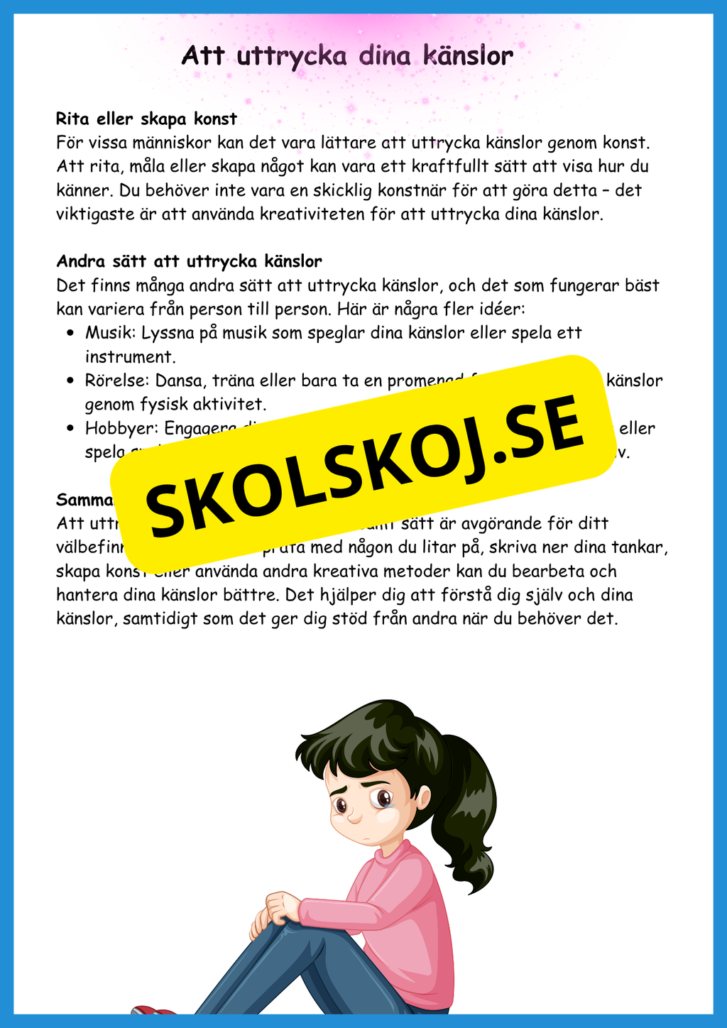 Känslor: Hur du som barn kan förstå och hantera dina känslor