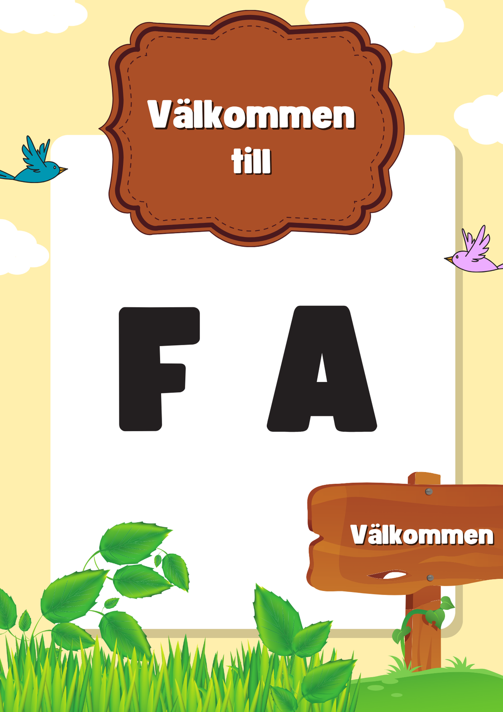 Skyltar till klassrummet- FK - ÅK 6